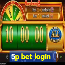 5p bet login